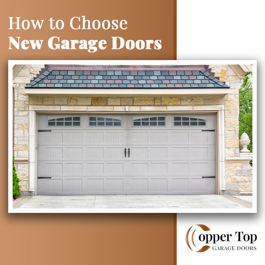 How to Choose New Garage Doors